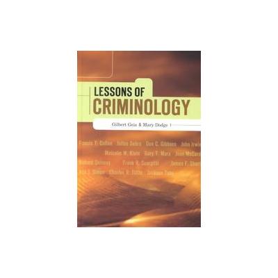 Lessons of Criminology by Mary Dodge (Hardcover - Anderson Pub Co)