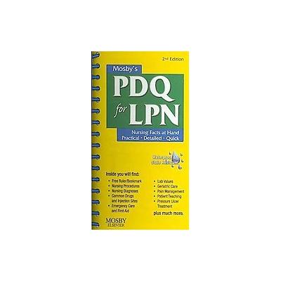 Mosby's PDQ for LPN - Nursing Facts at Hand Practical - Detailed - Quick (Spiral - Mosby Inc)