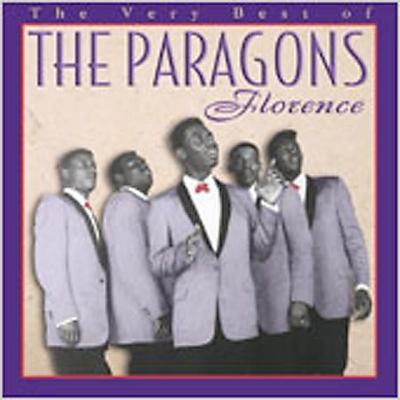 The Very Best of the Paragons: Florence * by The Paragons (Brooklyn) (CD - 03/14/2006)