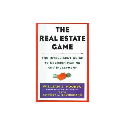 The Real Estate Game by William J. Poorvu (Hardcover - Free Pr)