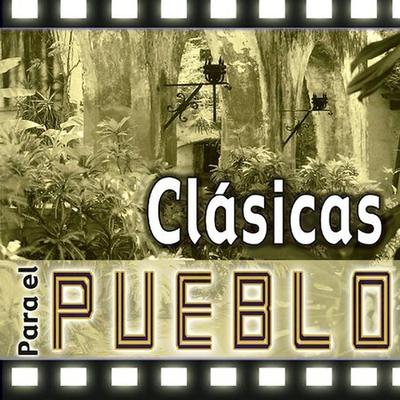 Clasicas Para el Pueblo by Various Artists (CD - 09/25/2001)