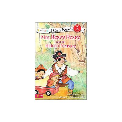 Mrs. Rosey Posey and the Hidden Treaure by Robin Jones Gunn (Paperback - Zondervan)