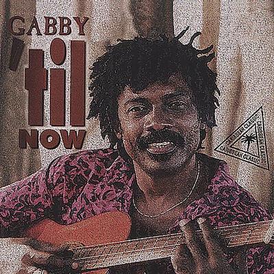 'Til Now by Gabby (CD - 09/23/2002)