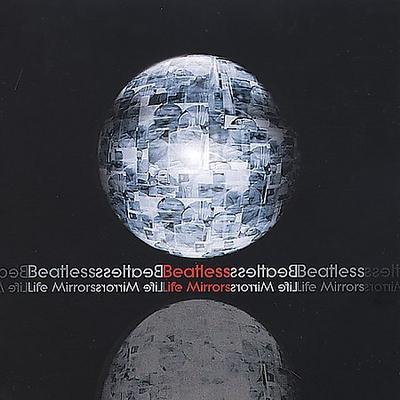 Life Mirrors by Beatless (CD - 10/15/2001)
