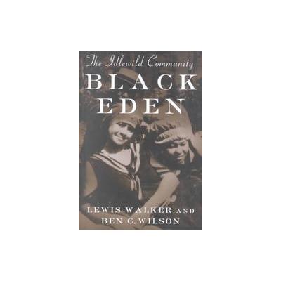 Black Eden by Lewis Walker (Hardcover - Michigan State Univ Pr)