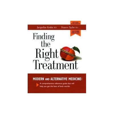 Finding the Right Treatment by Jacqueline Krohn (Paperback - Hartley & Marks)