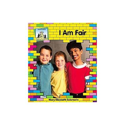 I Am Fair by Mary Elizabeth Salzmann (Hardcover - Abdo Group)