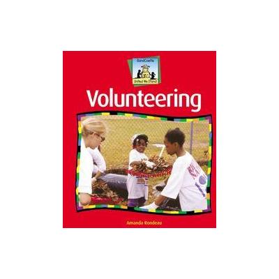 Volunteering by Amanda Rondeau (Hardcover - SandCastle)