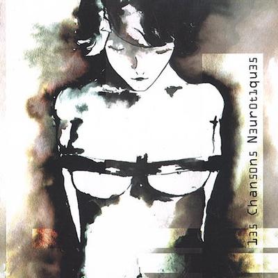 Les Chansons Neurotiques [Bonus Track] by Neuroticfish (CD - 07/02/2002)