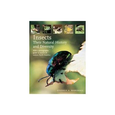 Insects by S. A. Marshall (Hardcover - Firefly Books Ltd)