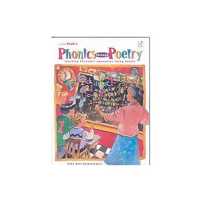Phonics Through Poetry by Babs Bell Hajdusiewicz (Paperback - Good Year Books)