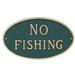 Montague Metal Products Inc. No Fishing Statement Garden Plaque Metal | 10 H x 18 W x 0.25 D in | Wayfair SP-26L-W-HGG