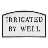 Montague Metal Products Inc. Irrigated by Well Statement Garden Plaque Metal | 10 H x 15 W x 0.25 D in | Wayfair SP-21S-W-WB