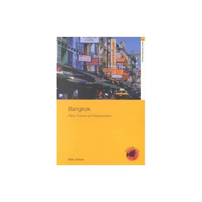 Bangkok by Marc Askew (Paperback - Routledge)