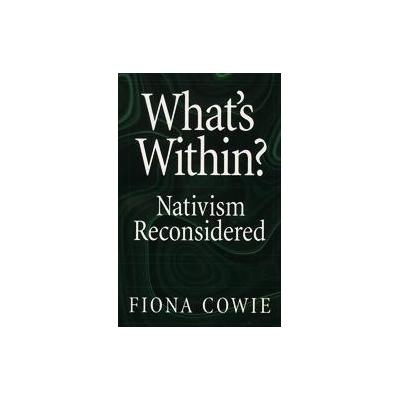 What's Within? by Fiona Cowie (Paperback - Oxford Univ Pr on Demand)