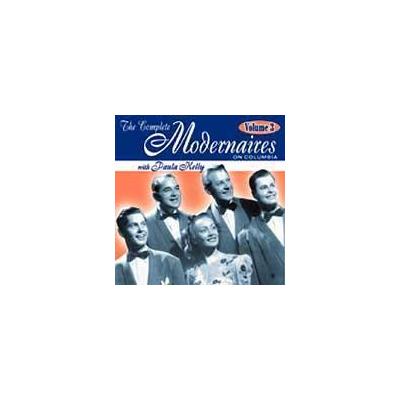The Complete Modernaires on Columbia, Vol. 3 (1947-1949) by The Modernaires (CD - 03/14/2006)
