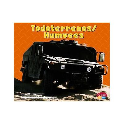 Todoterrenos/ Humvees by Matt Doeden (Hardcover - Bilingual)