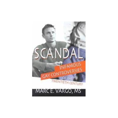 Scandal by Marc Vargo (Paperback - Routledge)