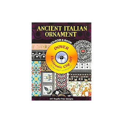 Ancient Italian Ornament by Wilhelm Zahn (Mixed media product - Dover Pubns)