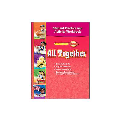 All Together by  Macmillan/McGraw-Hill (Paperback - Workbook; Student)
