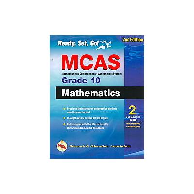 MCAS Grade Mathematics Grade 10 by  Research and Education Association (Paperback - Research & Educa