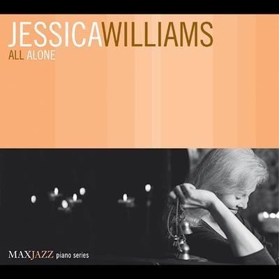 All Alone by Jessica Williams (Piano) (CD - 03/11/2003)