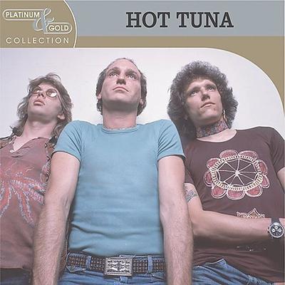 Platinum & Gold Collection by Hot Tuna (CD - 05/06/2003)