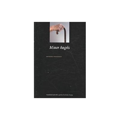 Minor Angels by Antoine Volodine (Paperback - Univ of Nebraska Pr)
