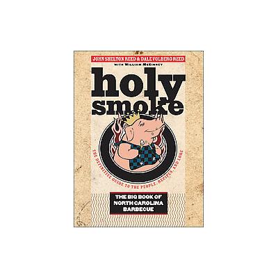 Holy Smoke by Dale Volberg Reed (Hardcover - Univ of North Carolina Pr)