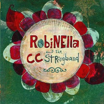 Robinella & the CC String Band [2003] by Robinella (CD - 05/20/2003)