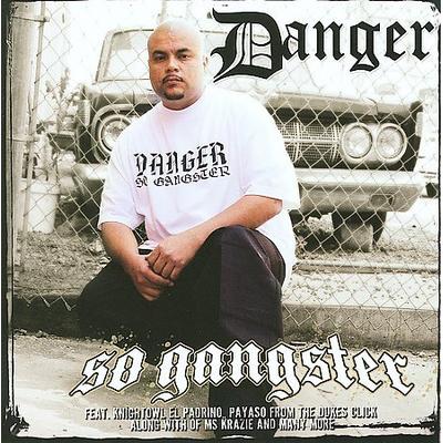 So Gangster * by Danger (CD - 06/03/2008)