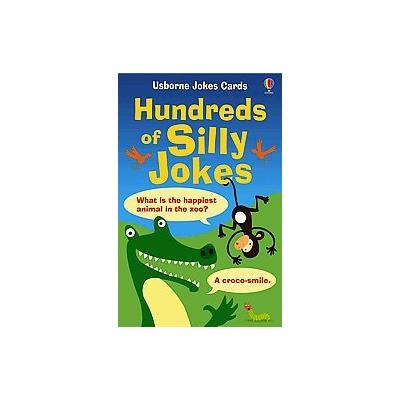 Hundreds of Silly Jokes by Laura Howell (Cards - Usborne Pub Ltd)