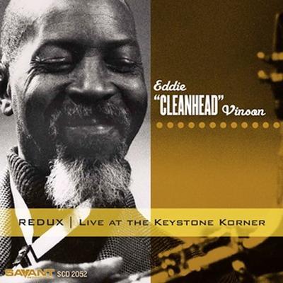 Redux: Live at the Keystone Korner by Eddie "Cleanhead" Vinson (CD - 06/17/2003)