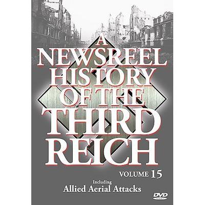 A Newsreel History Of The Third Reich - Volume 15 [DVD]