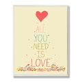 Home Decor Kollektion Stupell MDF Holz All You Need is Love, rechteckig, mit Regenbogen-Herzen, Aufschrift, bunt