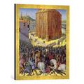 Gerahmtes Bild von Jean Fouquet "Ms Fr 247 fol.213 The Siege of Jerusalem by Nebuchadnezzar, illustration from the French translation of the original manuscript", Kunstdruck im hochwertigen handgefertigten Bilder-Rahmen, 50x50 cm, Gold raya