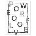 I LOVE MY TYPE ILMT-001081 Poster Power of Love, 70 x 100 cm, weiß