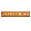 Pide X esa Boca Fordert X Dieser Mund HF820 – Schild Wandschild You Are My Sunshine, MDF Bedruckt mit Antik-Finish