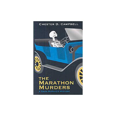 The Marathon Murders by Chester D. Campbell (Paperback - Night Shadows Pr Llc)