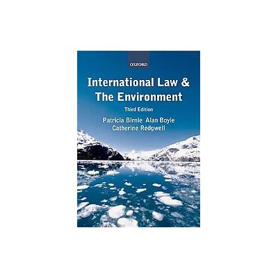 International Law and the Environment by Alan Boyle (Paperback - Oxford Univ Pr)