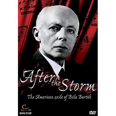 After the Storm - The American Exile of Bela Bartok [DVD]