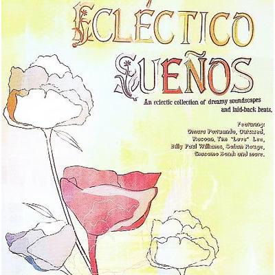 Eclectico Suenos by Various Artists (CD - 07/22/2008)
