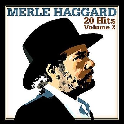 20 Hits, Vol. 2 by Merle Haggard (CD - 10/07/2008)
