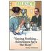 Buyenlarge 'Silence Saying Nothing Sometimes Says Most' by Wilbur Pierce Vintage Advertisement in Black/Blue/Orange | 36 H x 24 W x 1.5 D in | Wayfair