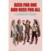 Buyenlarge Beer for One & Beer for All - Advertisements Print in Brown/Red | 30 H x 20 W x 1.5 D in | Wayfair 0-587-21088-5C2030