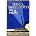 Buyenlarge 'Official United States War Films' by US Gov't Vintage Advertisement in Blue | 30 H x 20 W x 1.5 D in | Wayfair 0-587-23460-1C4466