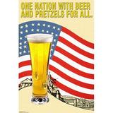 Buyenlarge One Nation w/ Beer & Pretzels for All - Advertisements Print in Red/Yellow | 30 H x 20 W x 1.5 D in | Wayfair 0-587-21056-7C4466