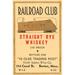 Buyenlarge 'Railroad Club Straight Rye Whiskey' Vintage Advertisement in Brown/Yellow | 30 H x 20 W x 1.5 D in | Wayfair 0-587-25829-2C2030
