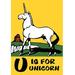 Buyenlarge U Is for Unicorn by Charles Buckles Falls Vintage Advertisement in Green/White | 42 H x 28 W x 1.5 D in | Wayfair 0-587-12445-8C2842