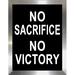 Picture Perfect International "No Sacrifice No Victory" Framed Textual Art Plastic/Acrylic in Black/White | 17.5 H x 13.5 W x 1 D in | Wayfair